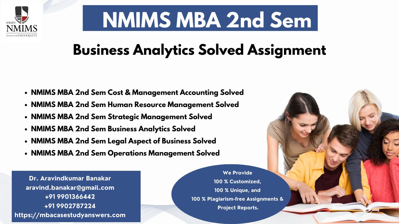 https://mbacasestudyanswers.com/nmims-1st-sem-mba-assignments-i-nmims-2nd-sem-mba-assignment/
