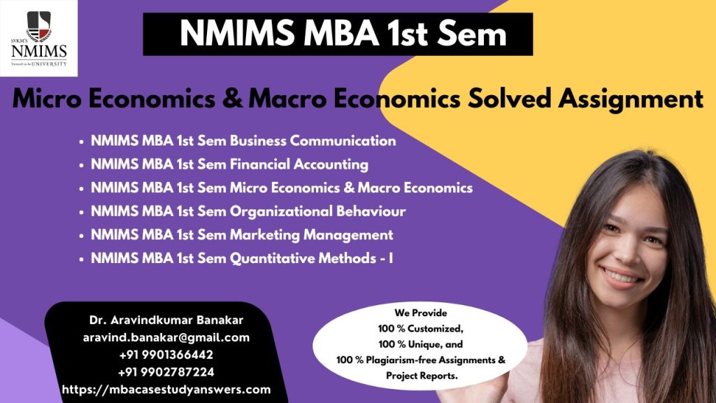 https://mbacasestudyanswers.com/nmims-1st-sem-mba-assignments-i-nmims-2nd-sem-mba-assignment/
