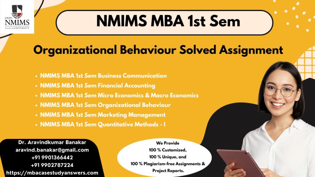 https://mbacasestudyanswers.com/nmims-1st-sem-mba-assignments-i-nmims-2nd-sem-mba-assignment/