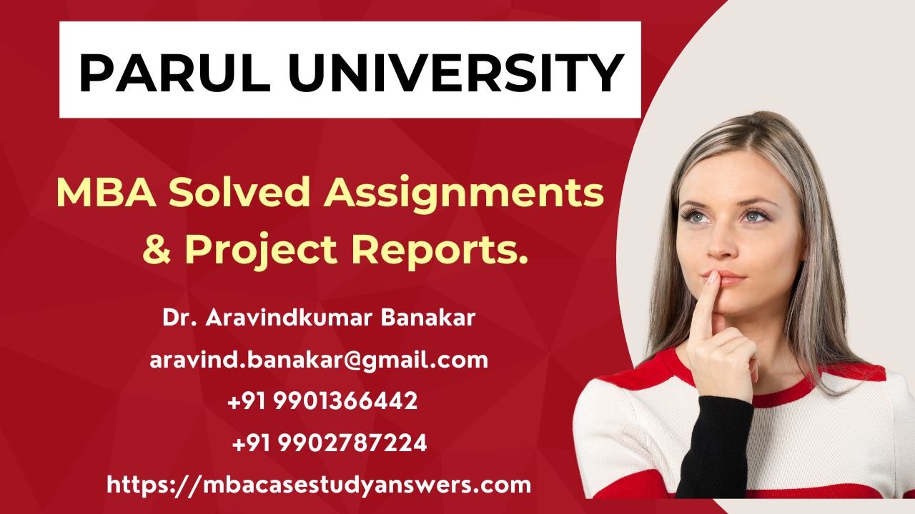 PARUL UNIVERSITY – MBA - Managerial Economics Solved Assignments