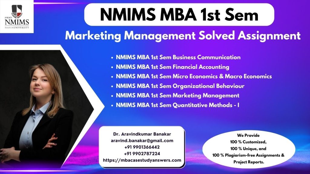 https://mbacasestudyanswers.com/nmims-1st-sem-mba-assignments-i-nmims-2nd-sem-mba-assignment/