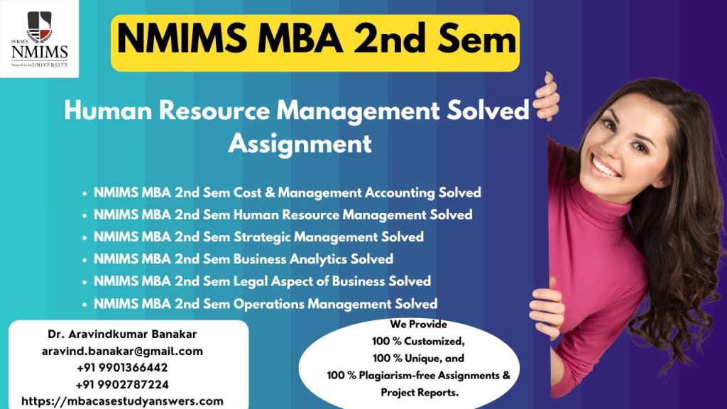 https://mbacasestudyanswers.com/nmims-1st-sem-mba-assignments-i-nmims-2nd-sem-mba-assignment/