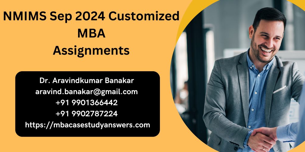 https://mbacasestudyanswers.com/nmims-1st-sem-mba-assignments-i-nmims-2nd-sem-mba-assignment/