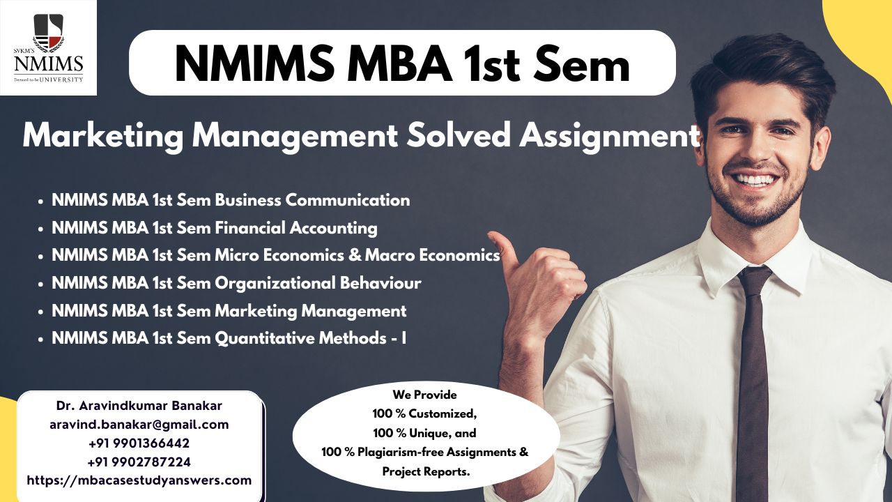 NMIMS Dec 2024 MBA 1st Sem Solved Assignments