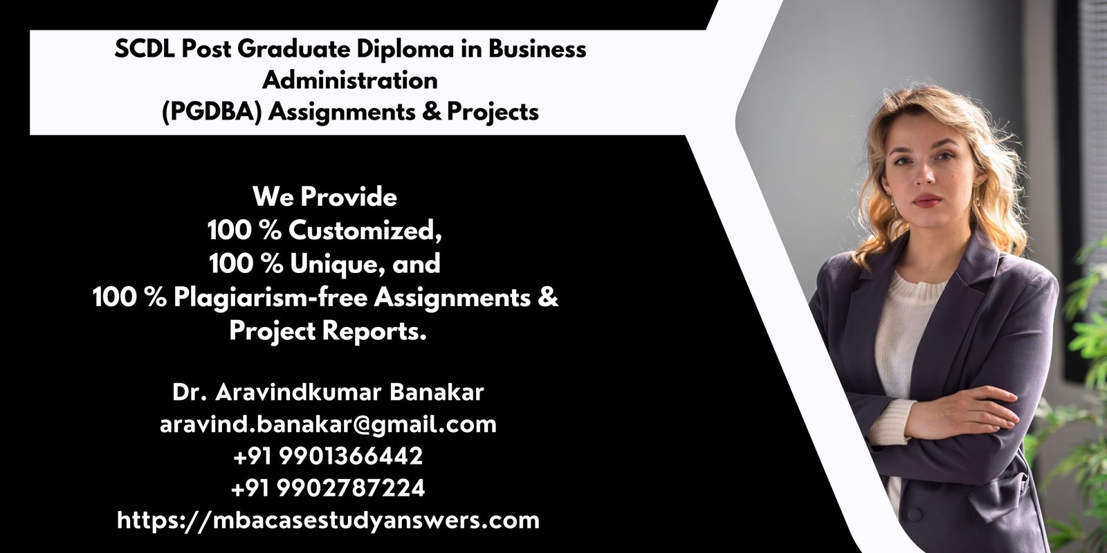 SCDL Post Graduate Diploma in Business Administration (PGDBA) Assignments & Projects