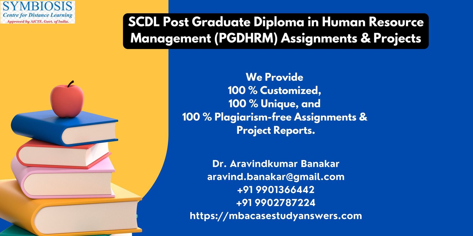 SCDL Post Graduate Diploma in Human Resource Management (PGDHRM) Assignments & Projects