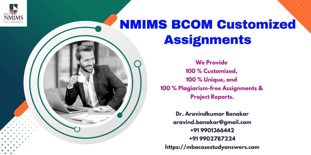 NMIMS BBA - B.Com Indian Accounting Standards Solved Answer Assignment