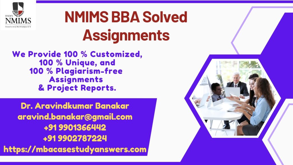 Solved NMIMS BBA Project Management Assignment