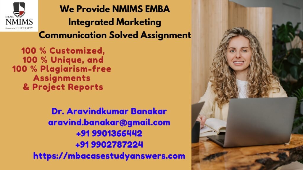 How can I get the NMIMS EMBA Integrated Marketing Communication Solved Assignment?