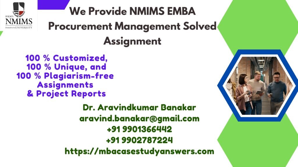 NMIMS EMBA Procurement Management Solved Answer Assignment