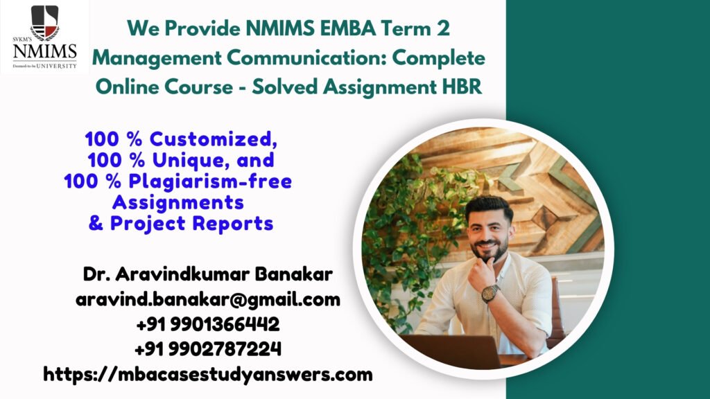 How can I get the NMIMS EMBA Term 2 Management Communication: Complete Online Course - Solved Assignment HBR?