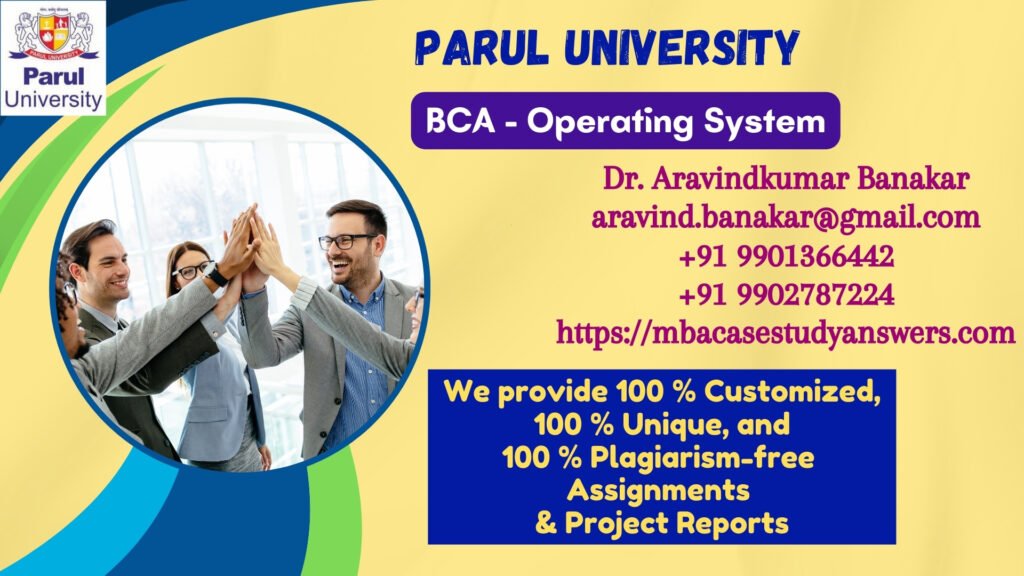 Parul University BCA Operating System Solved Assignment