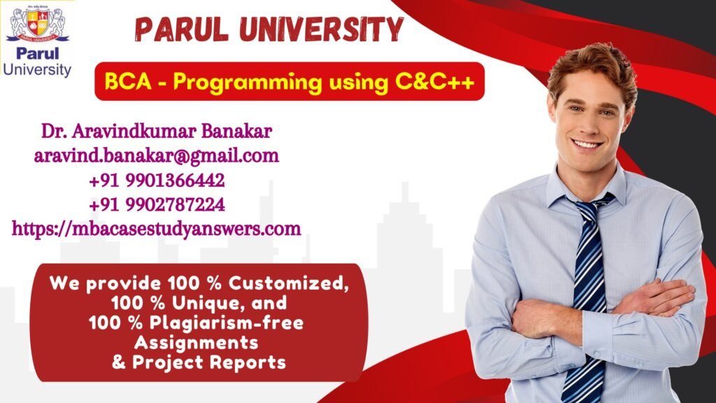 Parul University BCA Programming using C&C++ Solved Assignment