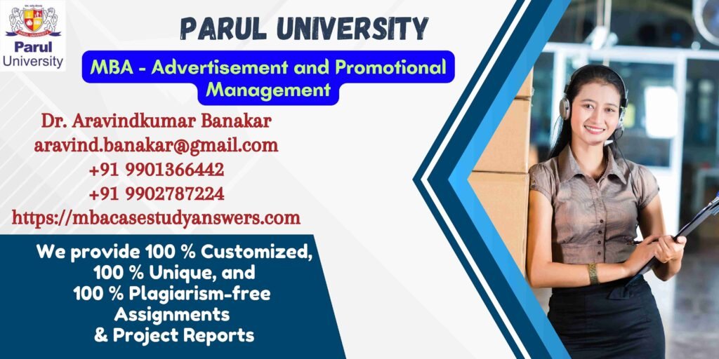 Parul University MBA Advertisement and Promotional Management Solved Assignment