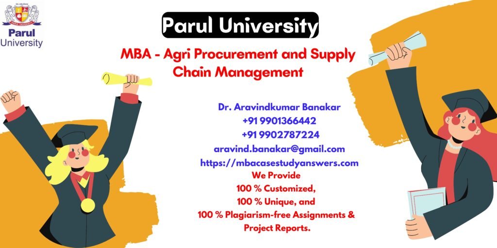 Parul University MBA Agri Procurement and Supply Chain Management Solved Assignment