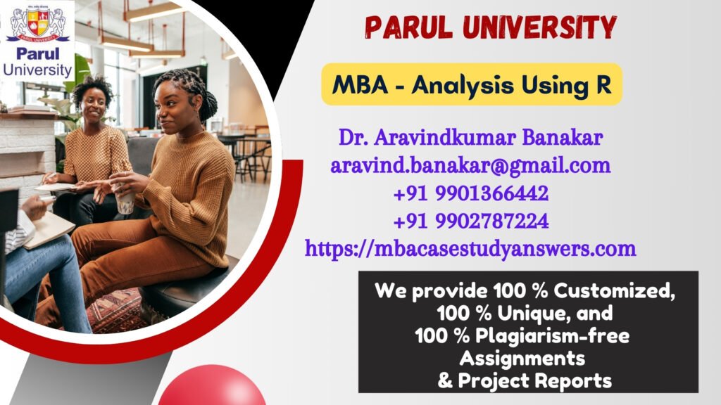 Parul University MBA Analysis Using R Solved Assignment