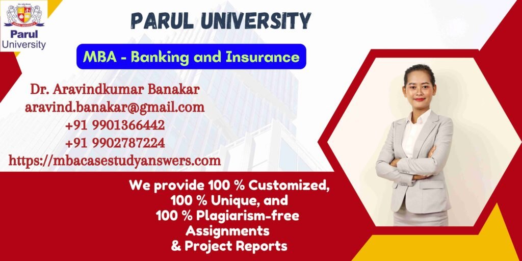 Parul University MBA Banking and Insurance Solved Assignment