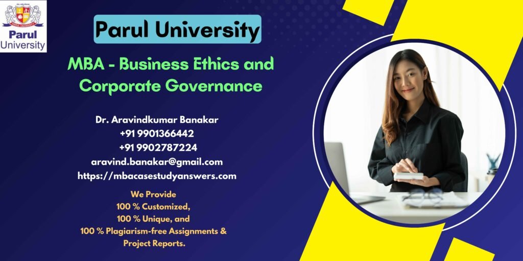 Parul University MBA Business Ethics and Corporate Governance Solved Assignment