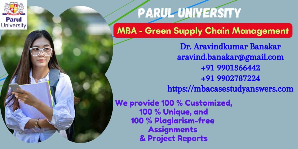 Parul University MBA Green Supply Chain Management Solved Assignment