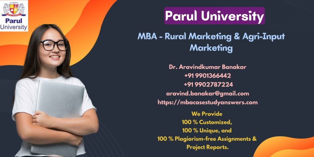 Parul University MBA Rural Marketing & Agri-Input Marketing Solved Assignment