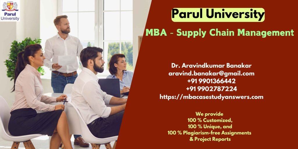 Parul University MBA Supply Chain Management Solved Assignment