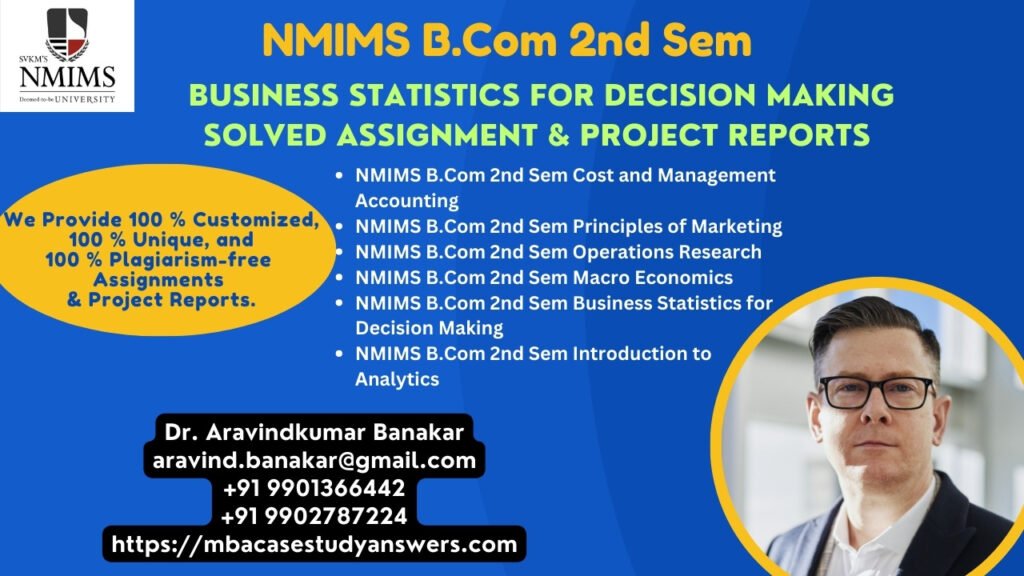 How to get a ready-made NMIMS B.Com Business Statistics for Decision Making Assignment