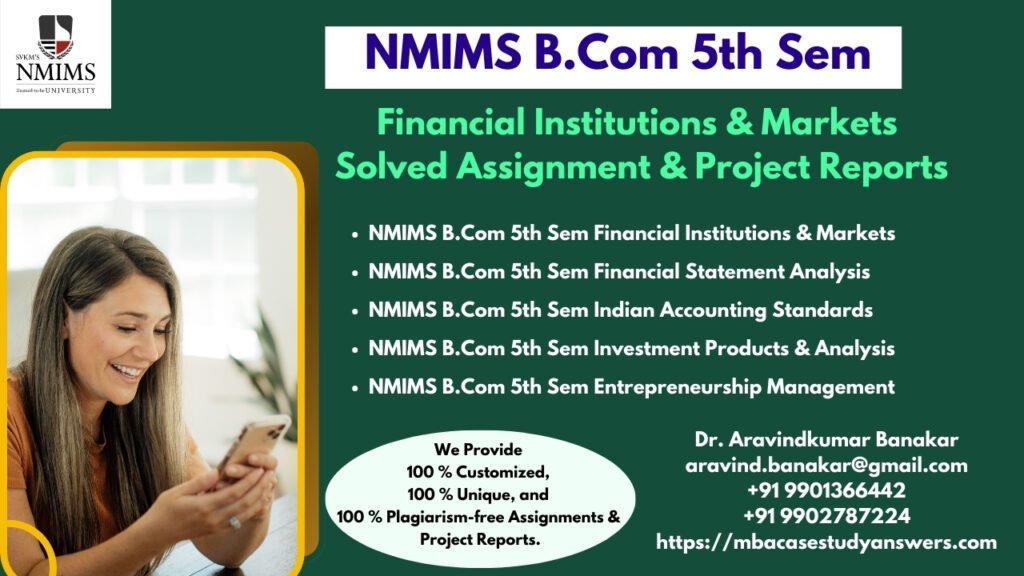 How to get a ready-made NMIMS B.Com Financial Institutions & Markets Assignment