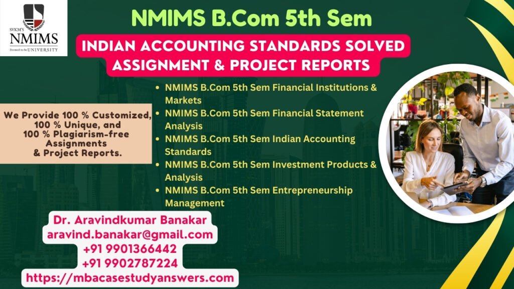 How to get a ready-made NMIMS B.Com Indian Accounting Standards Assignment