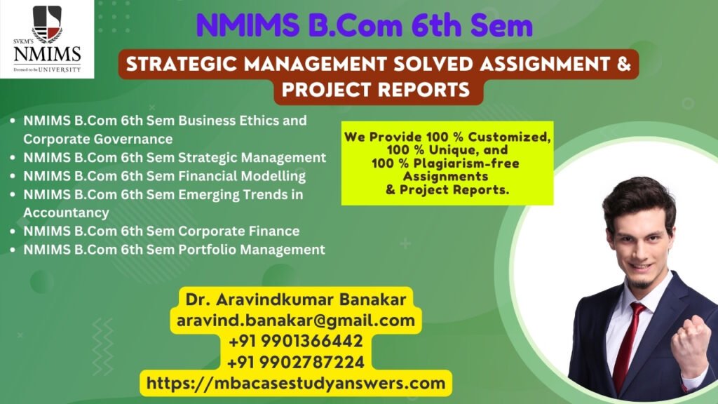 How to get a ready-made NMIMS B.Com Strategic Management Assignment