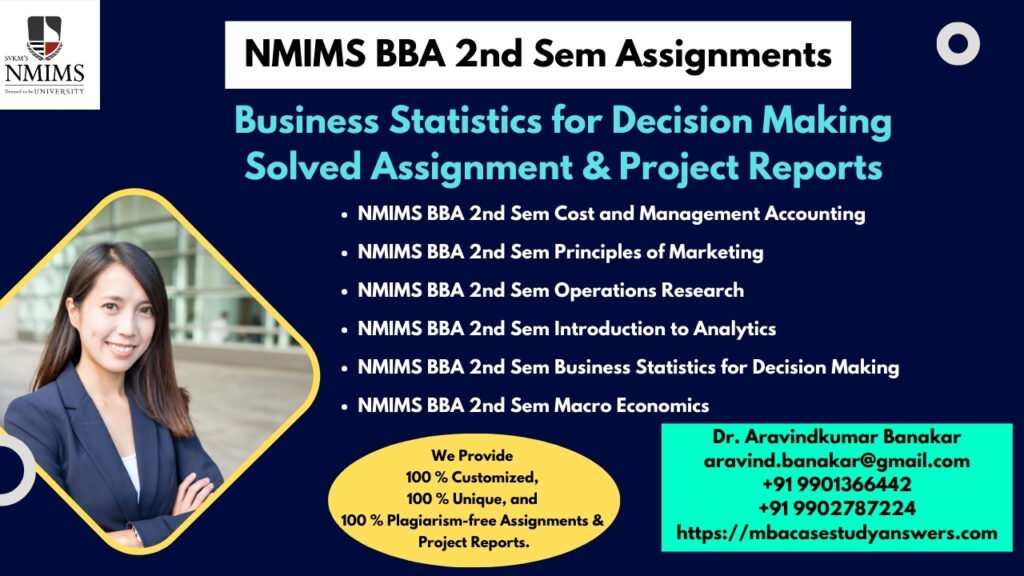 How to get a ready-made NMIMS BBA Business Statistics for Decision Making Assignment