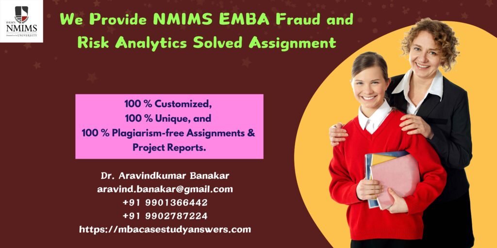 How to get a ready-made NMIMS EMBA Fraud and Risk Analytics Solved Assignment