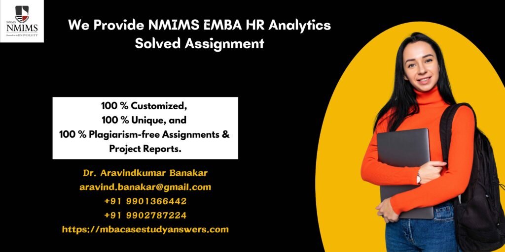 How to get a ready-made NMIMS EMBA HR Analytics Solved Assignment