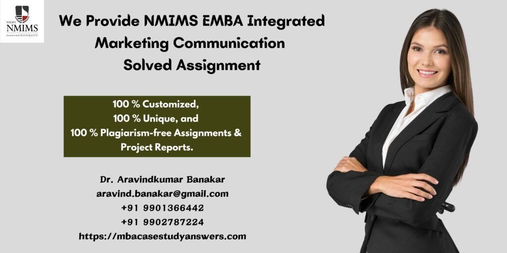 How to get a ready-made NMIMS EMBA Integrated Marketing Communication Solved Assignment