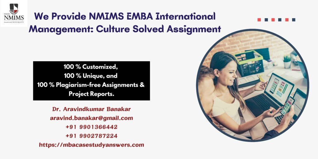 How to get a ready-made NMIMS EMBA International Management: Culture Solved Assignment