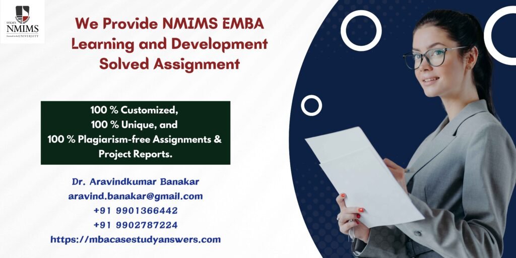 How to get a ready-made NMIMS EMBA Learning and Development Solved Assignment