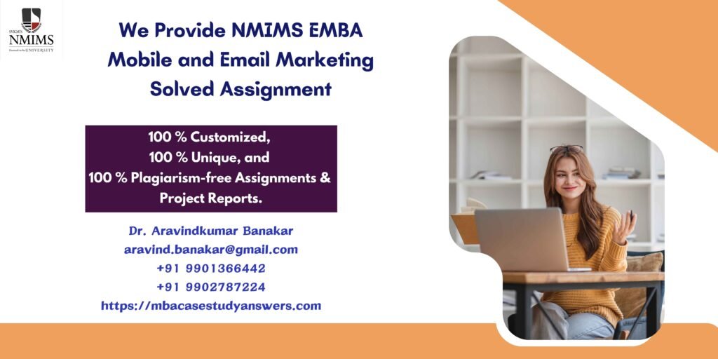 How to get a ready-made NMIMS EMBA Mobile and Email Marketing Solved Assignment