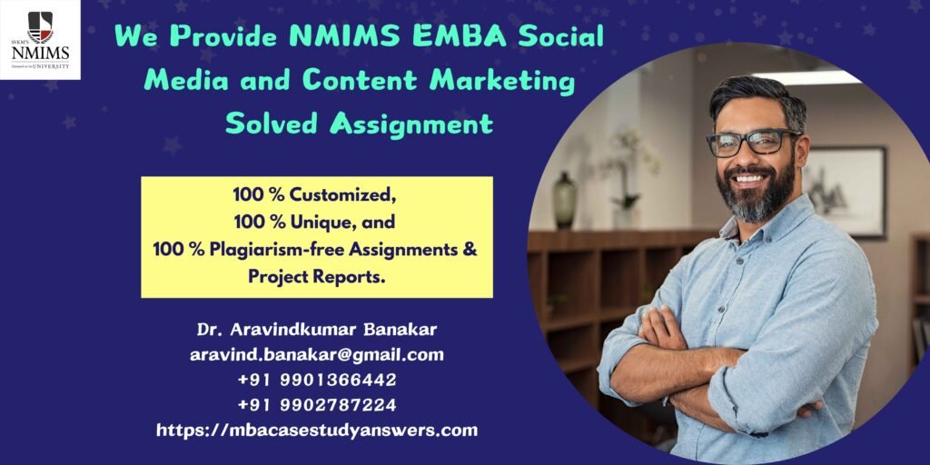 How to get a ready-made NMIMS EMBA Social Media and Content Marketing Solved Assignment